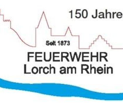 150.jähriges Jubiläum - FFW Lorch am Rhein e.V.